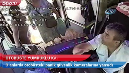 Otobüste yumruklu kavga kamerada