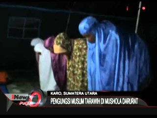 Toleransi Gereja, Pengungsi Sinabung Laksanakan Tarawih - iNews Pagi 29/06