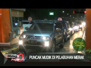 Puncak Mudik Di Pelabuhan Merak - iNews Pagi 15/07