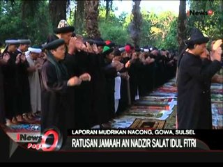 Descargar video: Live Report: Sholat Idul Fitri Jamaah An Nadzir Goa Sulawesi Selatan - iNews Pagi 16/07