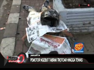 Hati-hati!! Ngebut, Pengendara Motor Ini Tewas Di Tempat, Mangga Besar - iNews Malam 19/07