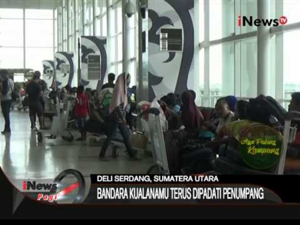 Arus Balik Lebaran 2015: Bandara Kualanamu Terus Dipadati Penumpang - iNews Pagi 23/07