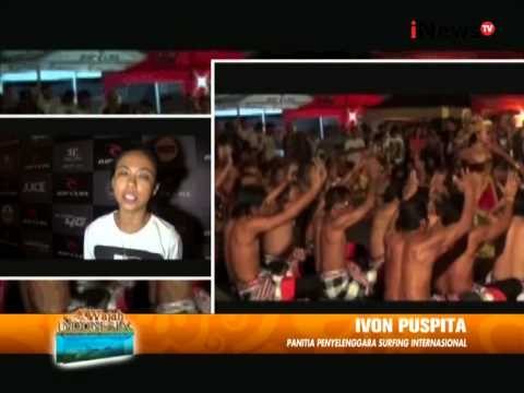 Tari Kecak Dan Wayang Cemblong Awali Pembukaan Festival Selancar Di Bali - Wajah Indonesia 04/08