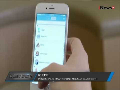 Piece, Pendamping Smartphone Melalui Bluetooth - Techno Update 06/08