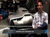 Printer 3D, Pembuatan Bagian Mobil Dengan 3D Printer - Techno Update 12/08