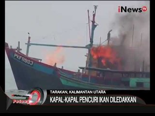 LAGI!!! Kapal Kapal Pencuri Ikan Diledakan - iNews Petang 18/08