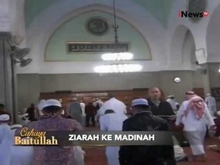 Cahaya Baitullah, Berziarah Kesejumlah Tempat Di Madinah - iNews Pagi 14/09