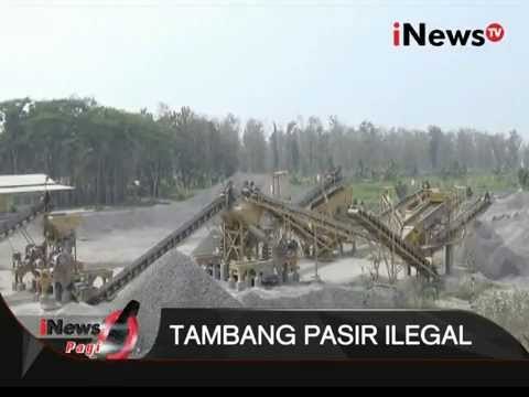 Perusahaan Acuhkan Larangan Penambangan Pasir Ilegal - iNews Pagi 09/10