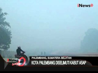 Kabut Asap Di Kota Palembang Halau Cahaya Matahari, Jarak Pandang Sangat Terbatas - iNews Pagi 01/10