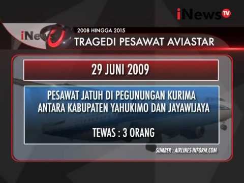 Inilah Daftar Tragedi Pesawat Aviastar 2008 Hingga 2015 - iNews Siang 05/10