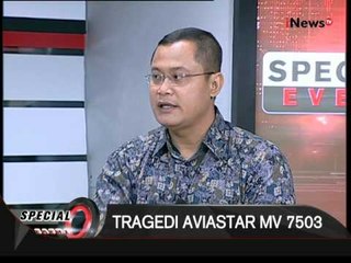 Tragedi Aviastar MV 7503 Segmen 07 :  Special Event 06/10