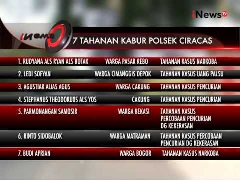7 Napi Polsek Ciracas Yang Kabur Hingga Saat Ini Belum Ditemukan - iNews Pagi 20/10