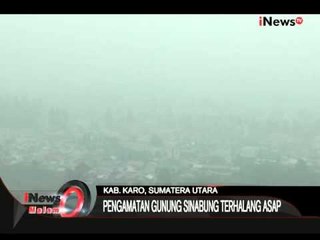 Akibat Kabut Asap, Pengamatan Gunung Sinabung Terhalang - iNews Malam 20/10