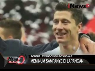Robert Lewandowski Ditangkap Usai Meminum Sampanye Di Lapangan - iNews Malam 29/10