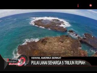 Wisata Alam Pulau Pribadi Yang Mempesona Di Pulau Lanai, Hawaii - iNews Malam 15/11