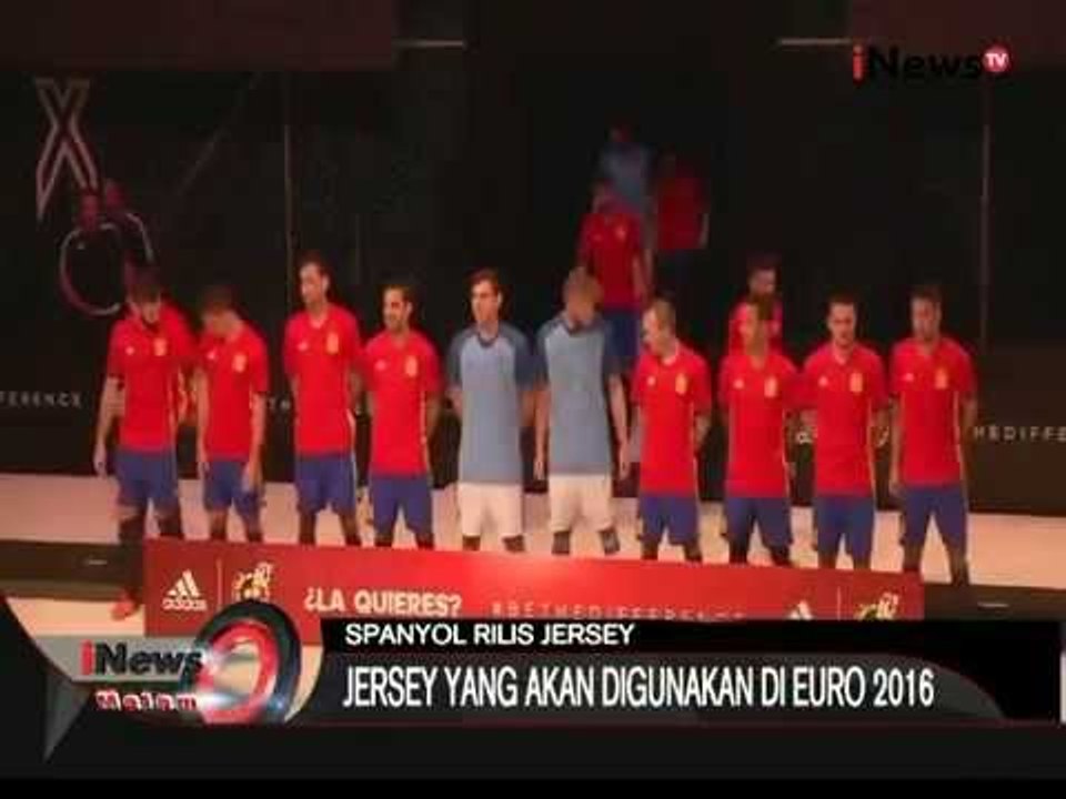 Tim Nasional Spanyol Rilis Jersey Terbaru Untuk Uero 2016 - iNews Malam 15/11