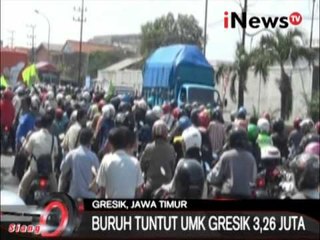 Ribuan Buruh Berunjuk Rasa Tuntut UMK Gresik 3,26 Juta - iNews Siang 19/11