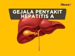 Apa Yang Membuat Seseorang Bisa Terkena Penyakit Hepatitis A ? - iNews Siang 11/12