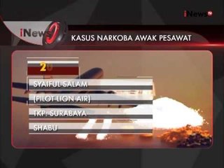 Berikut Adalah Sejumlah Kasus Narkoba Yang Melibatkan Awak Pesawat - iNews Pagi 23/12