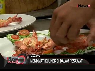 Unik!!! ada restoran berkonsep didalam pesawat - iNews Petang 07/01