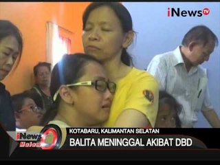 DBD renggut nyawa seorang bayi di kotabaru - iNews Malam 10/01