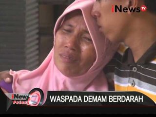 BAHAYA!!! satu anak pasien DBD meninggal dunia - iNews Petang 25/01