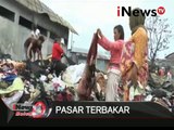 Sejumlah pedagang mencari sisa barang pasca kebakaran pasar Tanjung Balai, Sumut - iNews Malam 24/01