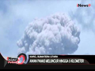 Awan panas gunung Sinabung kembali selimuti kawasan selatan gunung - iNews Petang 26/01