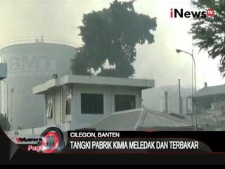 Pabrik kimia di cilegon meledak, satu orang tewas - iNews Pagi 19/02