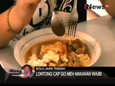 Lontong khas solo yang cuma ada pas perayaan Cap Go Meh - iNews Siang 22/02