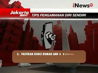 Ini dia tips pengamanan diri sendiri dalam menghindari tindakan kriminal - Jakarta Today 23/02
