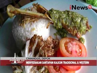 Mantap, ada menu kalkun istimewa - Jakarta Today 01/03