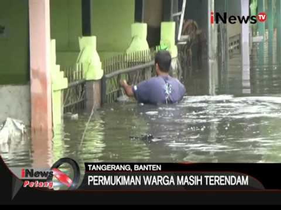 Tanggul Jebol, Banjir masih genangi pemukiman di tangerang - iNews Petang 04/03