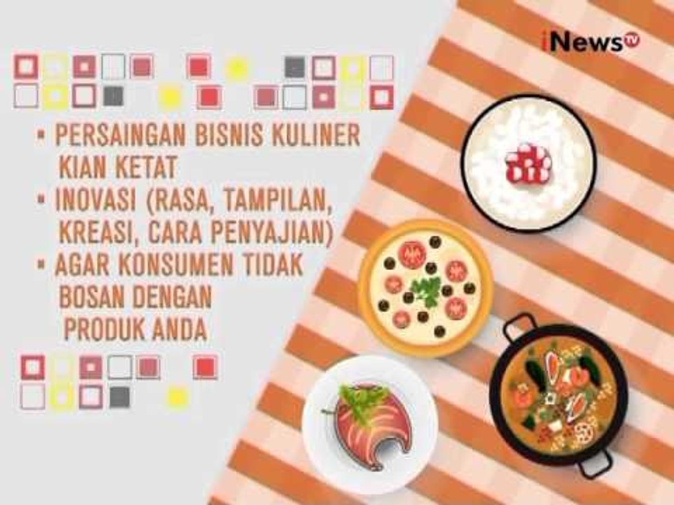 Anda sedang berbisnis kuliner? Inilah tips bisnis kuliner bagi pemula - iNews Siang 16/03