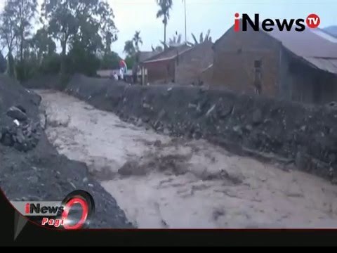 Banjir lahar dingin gunung sinabung - iNews Pagi 18/04