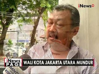 Inilah komentar warga Jakarta Utara terkait pengunduran diri Rustam Efendi - iNews Pagi 27/04