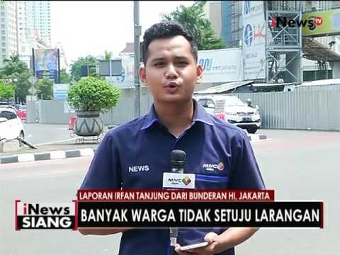 Live report : kondisi kawasan HI terkait pelarangan sepeda motor melintas - iNews Siang 02/05