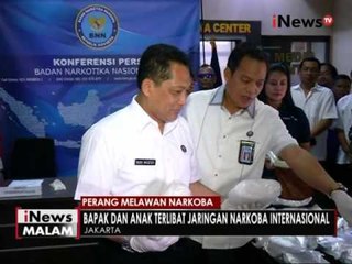 BNN ciduk anak dan bapak bandar narkoba sindikat Internasional - iNews Malam 04/05