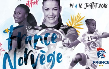 FRANCE - NORVEGE  - HANDBALL FEMININ - LA REVANCHE