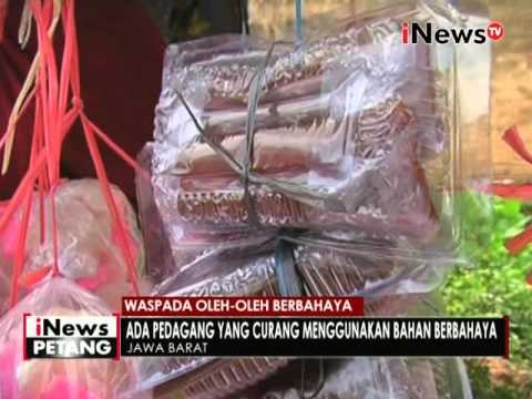 Waspada!! oleh-oleh berbahaya mengandung pengawet - iNews Petang 05/05