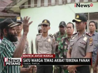 1 orang tewas dalam bentrokan antar 2 kelompok warga di Timika, Papua - iNews Petang 11/05