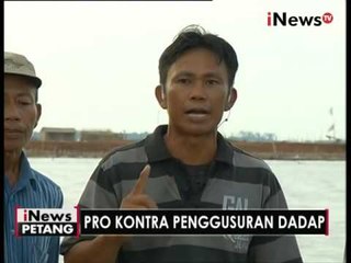 Dialog 01 : Pro kontra pengggusuran Dadap - iNews Petang 11/05