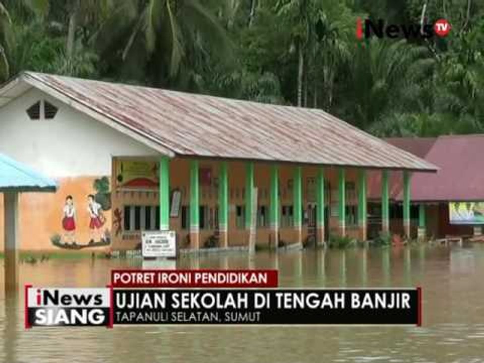 Akibat banjir, ujian akhir sekolah dasar di Tapanuli Selatan Sumut dipindahkan - iNews Siang 18/05