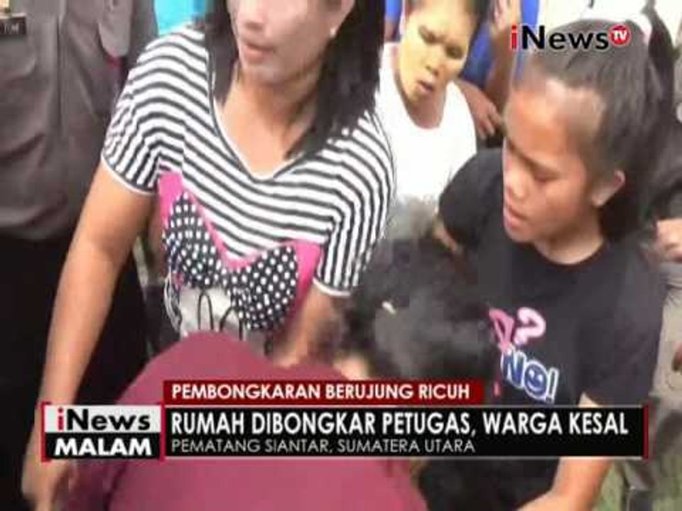 Tak terima rumah dibongkar, warga serang Satpol PP di Pematang Siantar, Sumut - iNews Malam 23/06