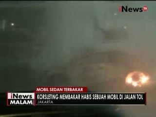 Download Video: Sebuah mobil sedan terbakar di tol dalam kota, kemacetan mencapai 5 KM - iNews Malam 25/05