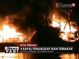 4 Kapal nelayan terbakar di tangkahan pasifik, tapanuli - iNews Pagi 30/05