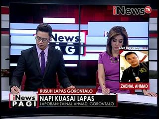 Live By Phone: kondisi terkini lapas gorontalo pasca kerusuhan - iNews Pagi 01/06