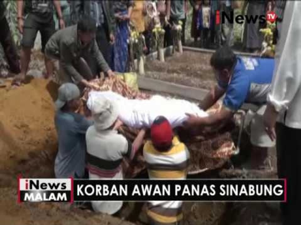 1 korban awan panas sinabung yang sempat dirawat, akhirnya meninggal dunia - iNews Malam 31/05