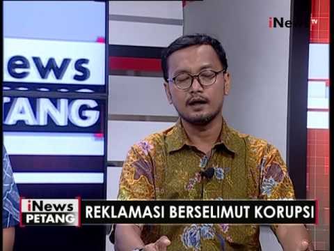 Dialog 02 : Reklamasi berselimut korupsi - iNews Petang 01/06