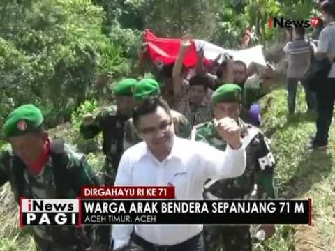 Ratusan warga Aceh Timur arak bendera Merah Putih sepanjang 71cm - iNews Pagi 18/08